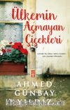 Ülkemin Açmayan Çiçekleri