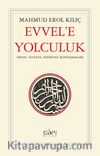 Evvele Yolculuk