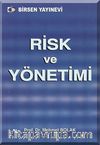 Risk ve Yönetimi