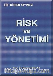 Risk ve Yönetimi