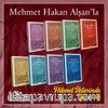 Mehmet Hakan Alşan’la Hikmet İkliminde Yolculuk (8 Kitap)