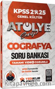2025 KPSS Genel Kültür Atölye Serisi Coğrafya Tamamı Video Çözümlü Soru Bankası