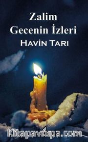 Zalim Gecenin İzleri