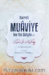Hazreti Muaviye bin Ebu Süfyan
