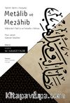 Metalib ve Mezahib & Maba'de't-Tabi'a ve Felsefe-i İlahiye