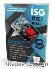 İş Güvenliği Uzmanlığı Sınavlarına Hazırlık İSG Özet Kitabı
