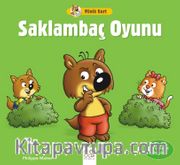 Minik Kurt / Saklambaç Oyunu