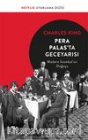 Pera Palas'ta Geceyarısı