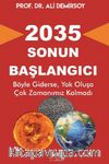 2035 Sonun Başlangıcı