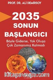2035 Sonun Başlangıcı