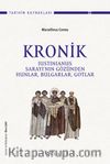 Kronik & Iustinianus Sarayı’nın Gözünden Hunlar, Bulgarlar, Gotlar