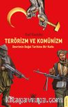 Terörizm ve Komünizm & Devrimin Doğal Tarihine Bir Katkı 