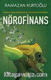 Nörofinans & Küresel Para Savaşları ve Davranış Ekonomisi