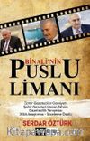 Binali’nin Puslu Limanı