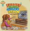 Zeynep Hacca Gitmek İstiyor / Anla Masal Serisi 3