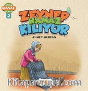 Zeynep Namaz Kılıyor / Anla Masal Serisi 2