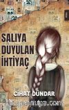 Salıya Duyulan İhtiyaç