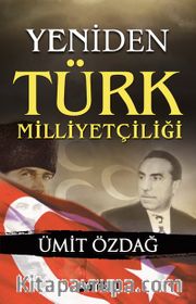 Yeniden Türk Milliyetçiliği