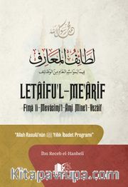 Letaifu’l-Me’arif <br /> Allah Rasûlü’nün Yıllık İbadet Programı