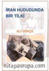 İran Hududunda Bir Tilki