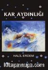 Kar Aydınlığı 