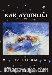 Kar Aydınlığı 