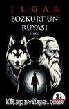 Bozkurt'un Rüyası & Uyku