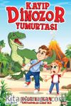Kayıp Dinozor Yumurtası