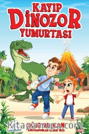 Kayıp Dinozor Yumurtası