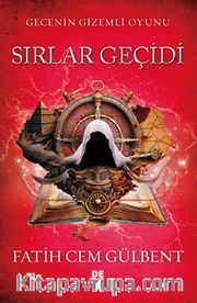 Sırlar Geçidi / Gecenin Gizemli Oyunu 2