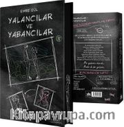 Yalancılar ve Yabancılar 2 (Ciltli Özel Baskı)
