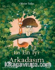 En En İyi Arkadaşım
