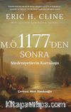 M.Ö 1177’den Sonra Medeniyetlerin Kurtuluşu
