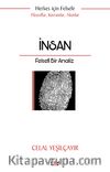 İnsan & Felsefi Bir Analiz