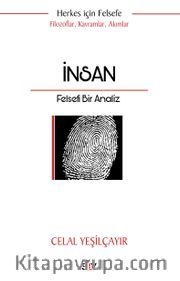 İnsan <br /> Felsefi Bir Analiz