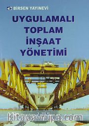 Uygulamalı Toplam İnşaat Yönetimi