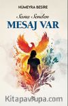 Sana Senden Mesaj Var