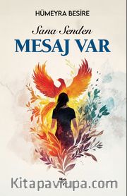 Sana Senden Mesaj Var