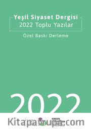 Yeşil Siyaset Dergisi 2022 Toplu Yazılar