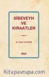 Sibeveyh ve Kıraatler