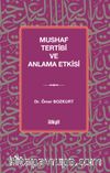 Mushaf Tertibi ve Anlama Etkisi