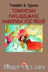 Türkiye'nin Paylaşılması Hakkında Yüz Proje