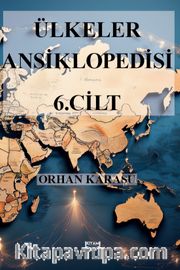 Ülkeler Ansiklopedisi 6. Cilt