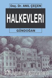 Halkevleri <br /> Atatürk’ün Kültür Kurumu