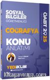 2025 ÖABT Sosyal Bilgiler Öğretmenliği Coğrafya Konu Anlatımı 