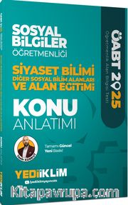 2025 ÖABT Sosyal Bilgiler Öğretmenliği Siyaset Bilimi Diğer Sosyal Bilim Alanları ve Alan Eğitimi Konu Anlatımı 