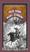 Mişel Strogof - Olağanüstü Yolculuklar 13