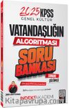 2025 KPSS Vatandaşlık Vatandaşlığın Algoritması Soru Bankası Çözümlü