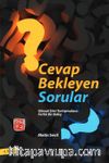 Cevap Bekleyen Sorular