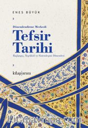 Dönemlendirme Merkezli Tefsir Tarihi